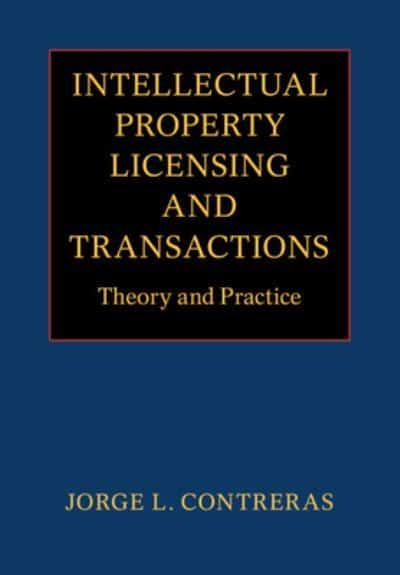 Intellectual property licensing and transactions