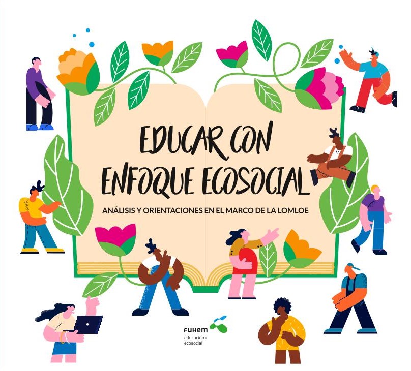 Educar con enfoque ecosocial. 9788495801852