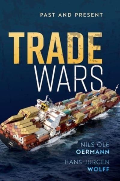 Trade wars. 9780192848901