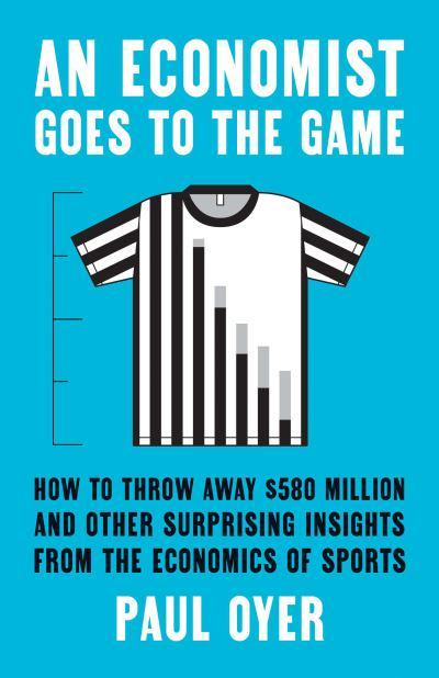 An economist goes to the game. 9780300218244