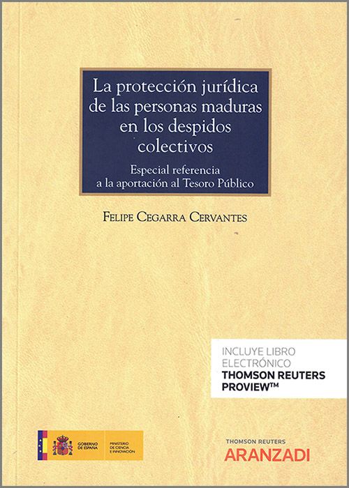 La protección jurídica de las personas maduras en los despidos colectivos