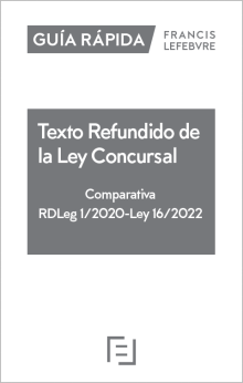 Texto Refundido de la Ley Concursal: Comparativa (RDLeg 1/2020) (L 16/2022). 9788419303639