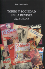 Toreo y sociedad en la revista El Ruedo. 9788447222742