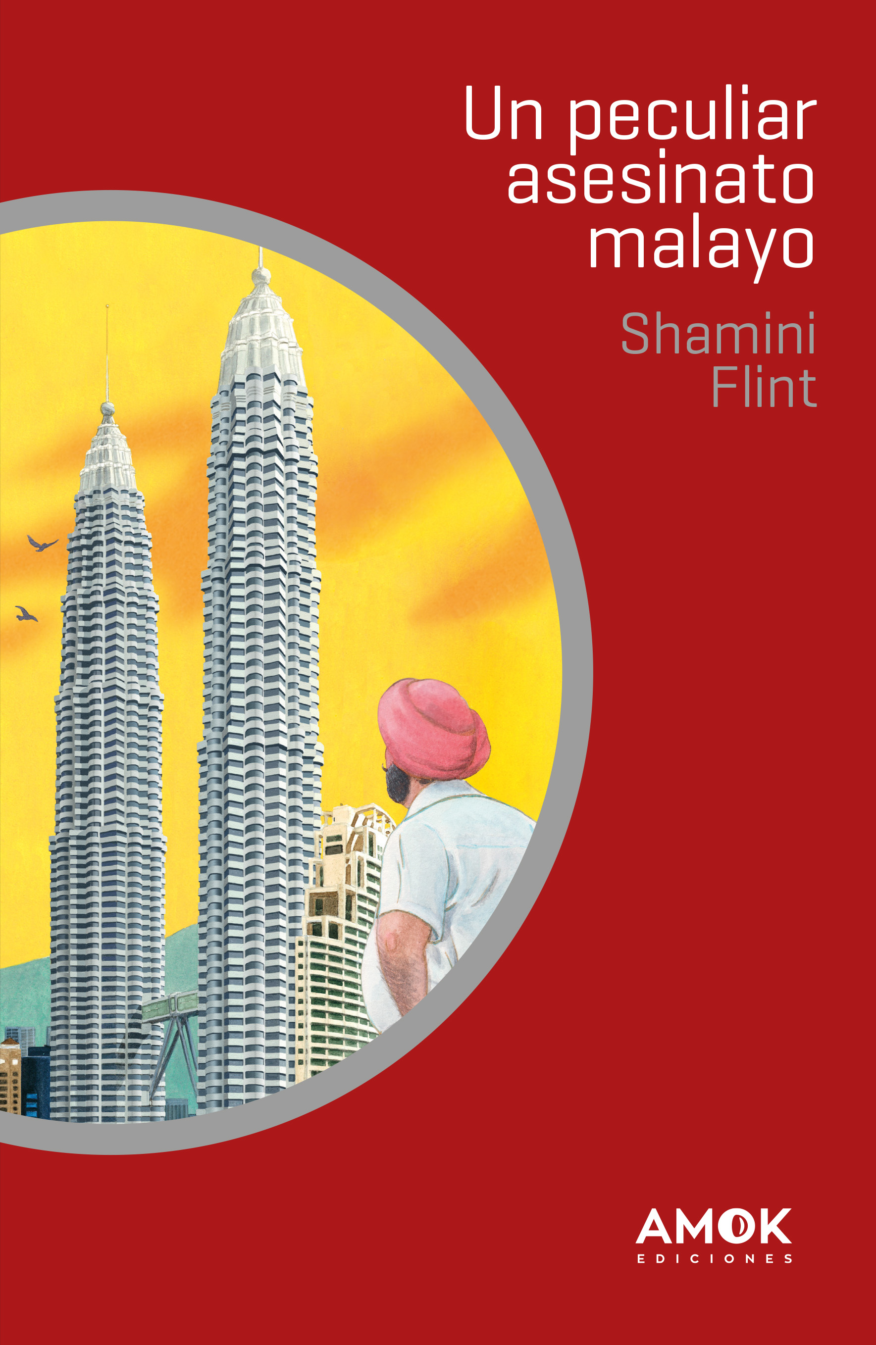 Un peculiar asesinato malayo. 9788419211002