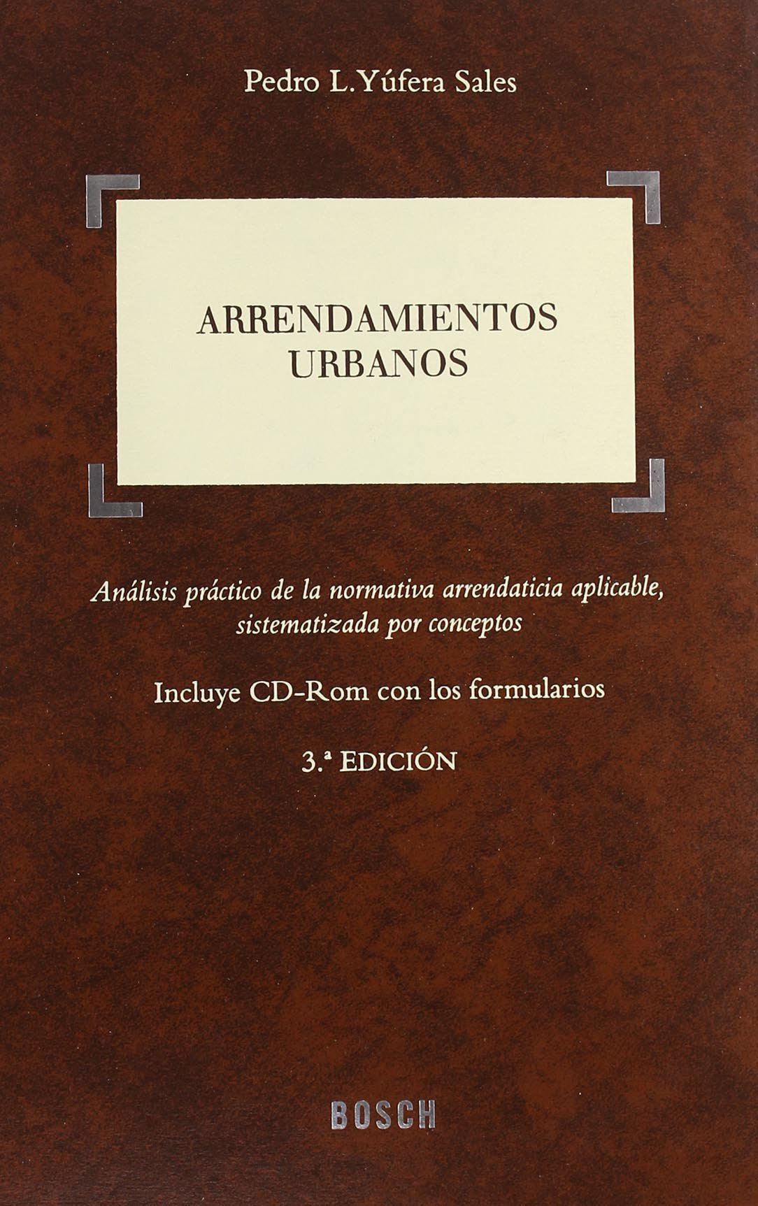 Arrendamientos urbanos. 9788497902014