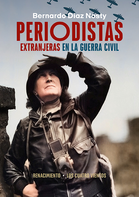 Periodistas extranjeras en la Guerra Civil. 9788419231826