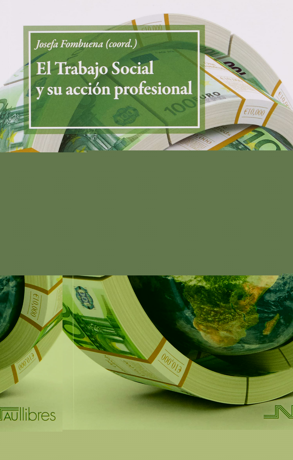El Trabajo Social y su acción profesional