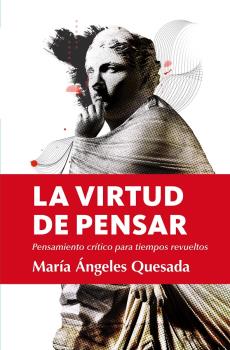 La virtud de pensar. 9788411314022