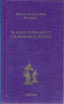 El bueno de Rocinante y el rucio en el Quijote. 9788412005899