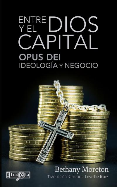 Entre Dios y el capital. 9788419319142