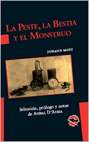 La peste, la bestia y el monstruo