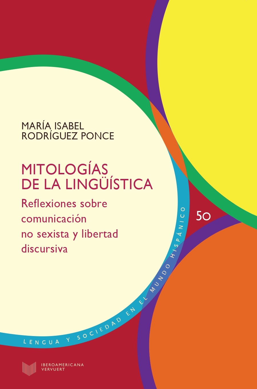 Mitologías de la lingüística. 9788491922933