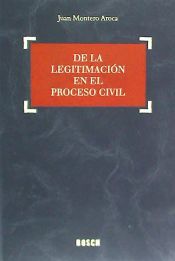 De la legitimación en el proceso civil