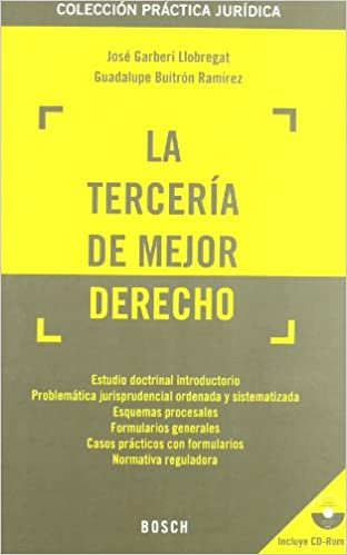 La tercería de mejor derecho. 9788497903707