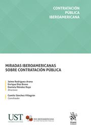 Miradas Iberoamericanas sobre contratación pública. 9788411301473