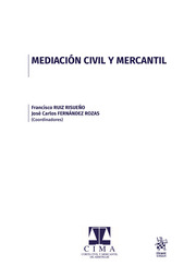 Mediación civil y mercantil. 9788411306874