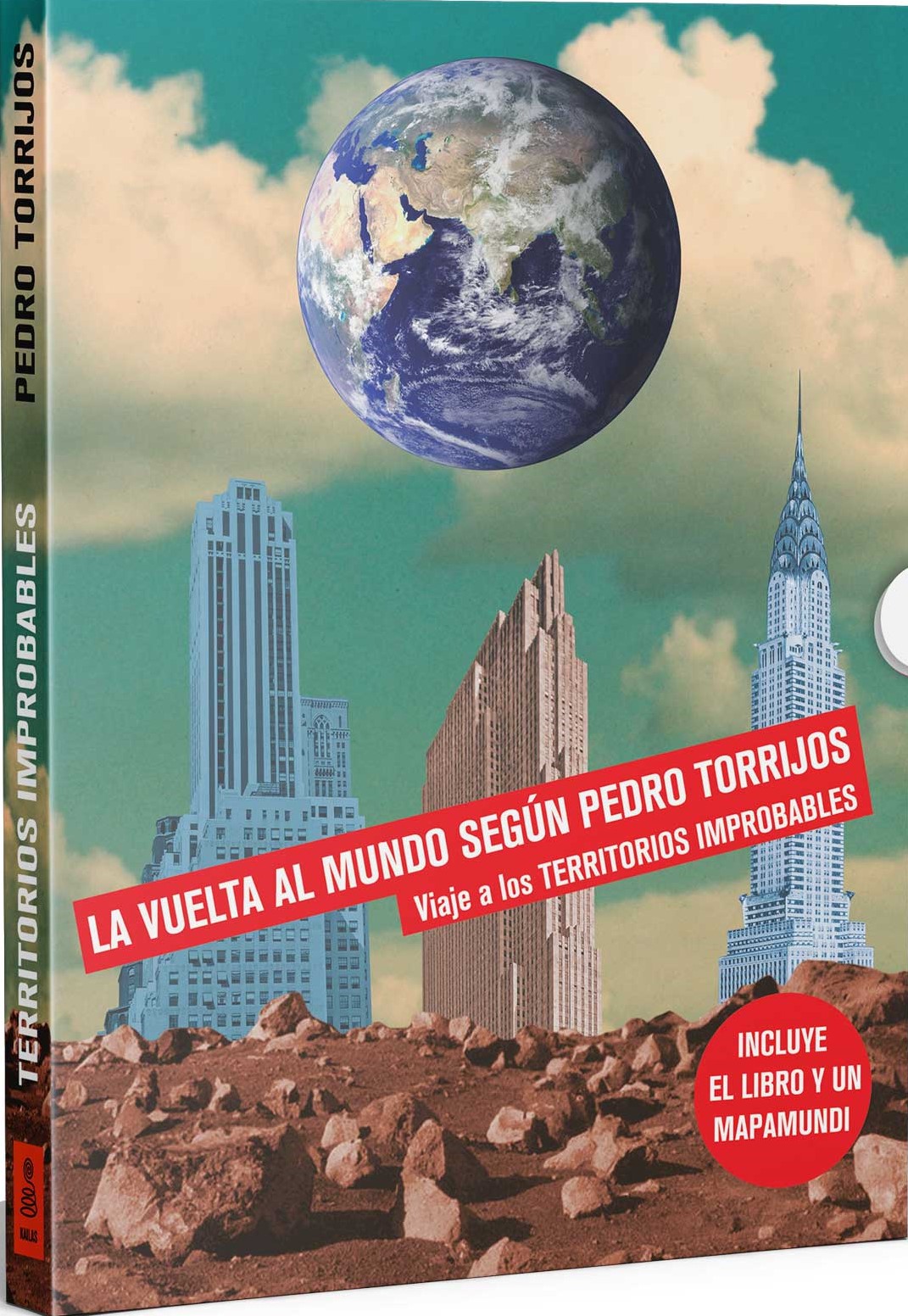 Territorios improbables: historias sobre lugares que (casi) no sabías que existían. 9788418345555