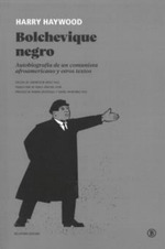 Bolchevique negro. 9788419160096