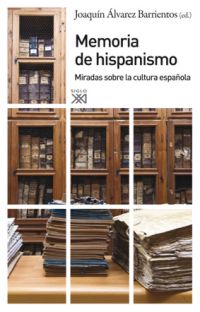 Memorias de Hispanismo. 9788432314742