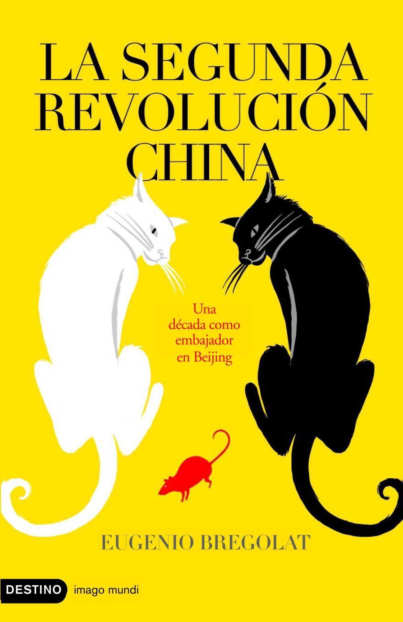 La Segunda Revolución china. 9788423339198