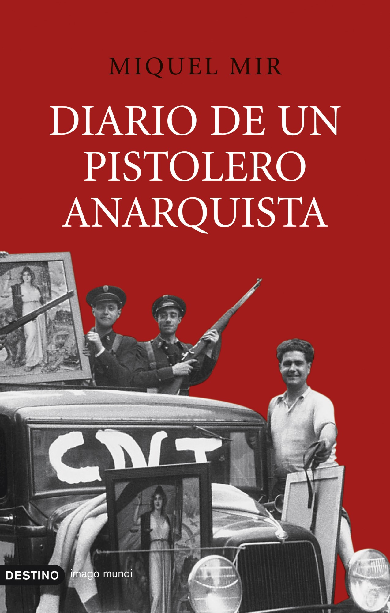 Diario de un pistolero anarquista