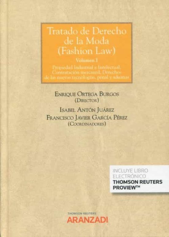 Tratado de Derecho de la Moda (Fashion Law). 9788413916873