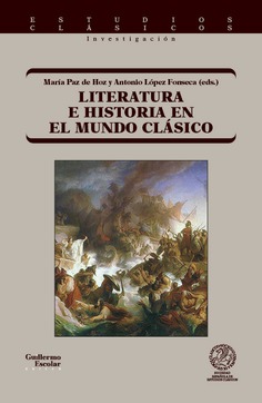 Literatura e historia en el mundo clásico. 9788418981777