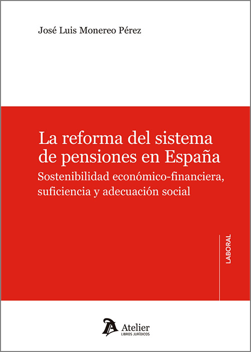 La reforma del sistema de pensiones en España. 9788418780660