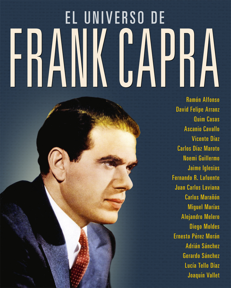 El universo de Frank Capra. 9788418181535