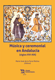 Música y ceremonial en Andalucía . 9788419071958