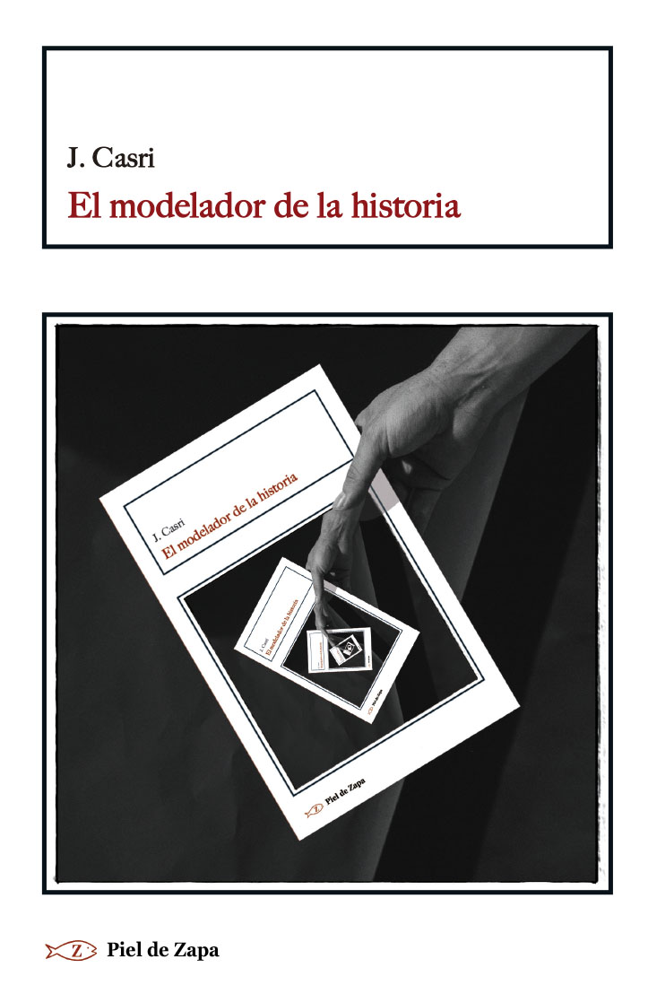 El modelador de la historia. 9788419200426
