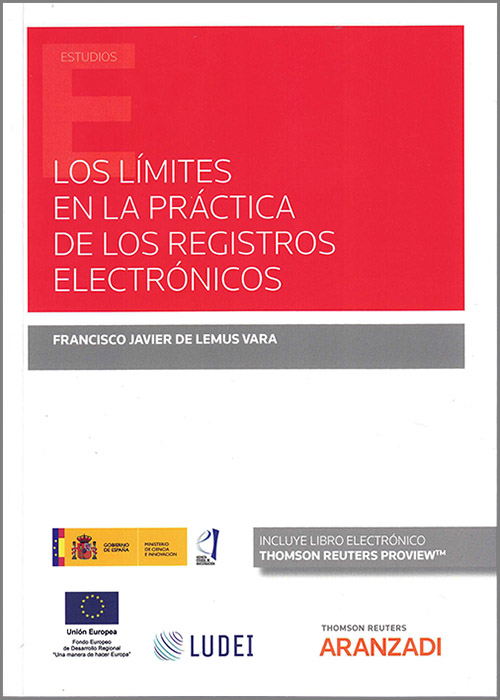 Los límites en la práctica de los registros electrónicos. 9788411247054