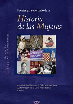 Fuentes para el estudio de Historia de las mujeres. 9788413694467