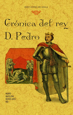 Crónicas del Rey D. Pedro. 9788490017500