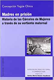 Madres en prisión. 9788498361803