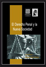 El Derecho penal y la nueva sociedad. 9788498362206