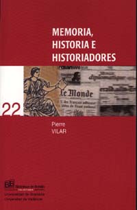 Memoria, historia e historiadores. 9788433830722