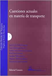 Cuestiones actuales en materia de transporte