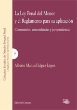 La Ley Penal del Menor y el Reglamento para su aplicación. 9788498362299