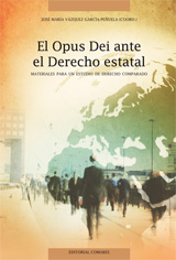 El Opus Dei ante el Derecho estatal. 9788498362763