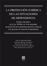 La protección jurídica de las situaciones de dependencia