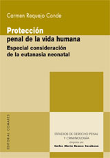 Protección penal de la vida humana. 9788498363715