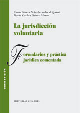 La jurisdicción voluntaria. 9788498363869