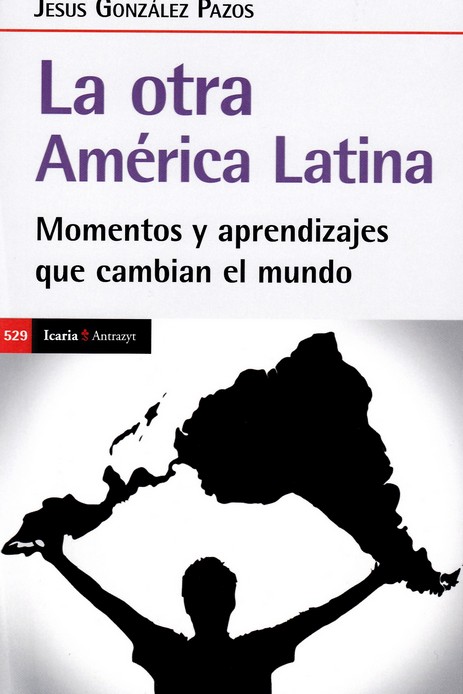 La otra América Latina. 9788418826696