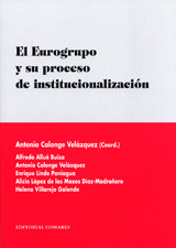El Eurogrupo y su proceso de institucionalización. 9788498364415