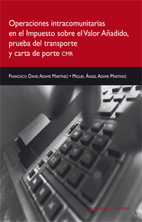 Operaciones intracomunitarias en el Impuesto sobre el Valor Añadido, prueba del transporte y carta de porte CMR