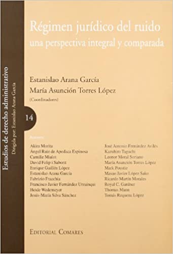 Régimen jurídico del ruido. 9788484448952