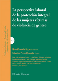 La perspectiva laboral de la protección integral de las mujeres víctimas de violencia de género