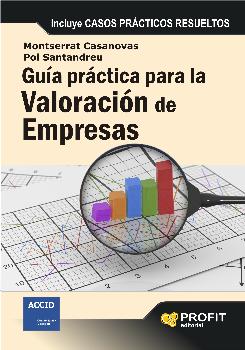 Guía práctica para la valoración de empresas. 9788415330523