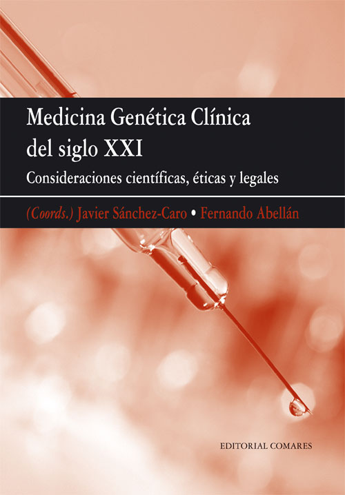 Medicina genética clínica del siglo XXI